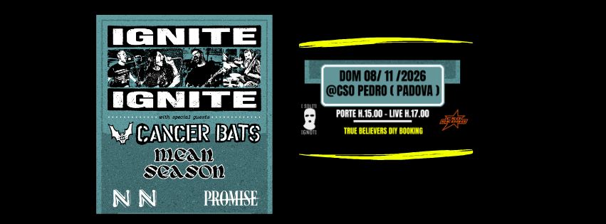 IGNITE + CANCER BATS + MEAN SEASON + guests 