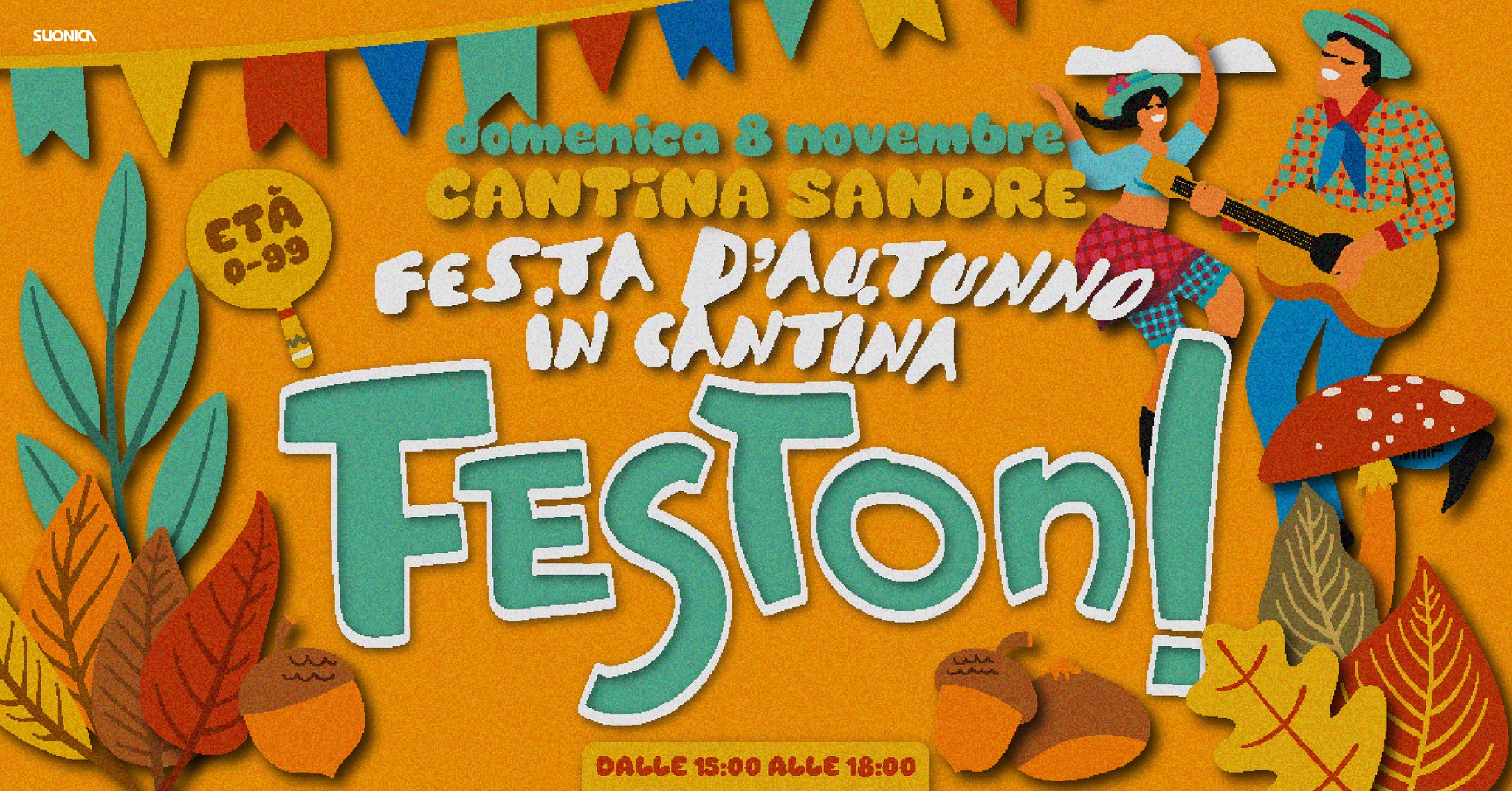 FESTON! • CANTINA SANDRE • FESTA D'AUTUNNO IN CANTINA