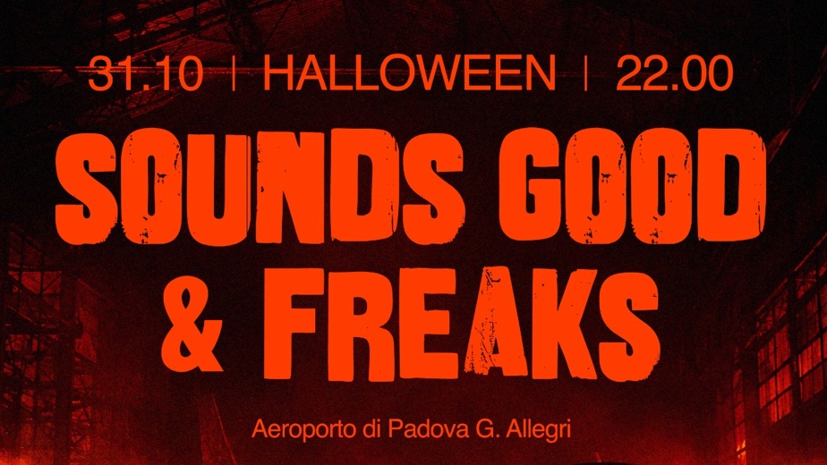 SOUNDS GOOD & FREAKS HALLOWEEN 