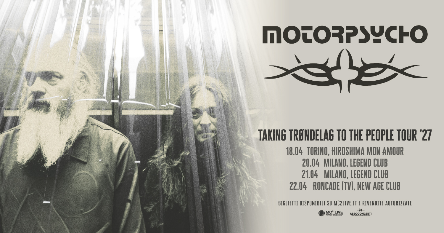 Motorpsycho - Taking Trøndelag To The People Tour ’27 