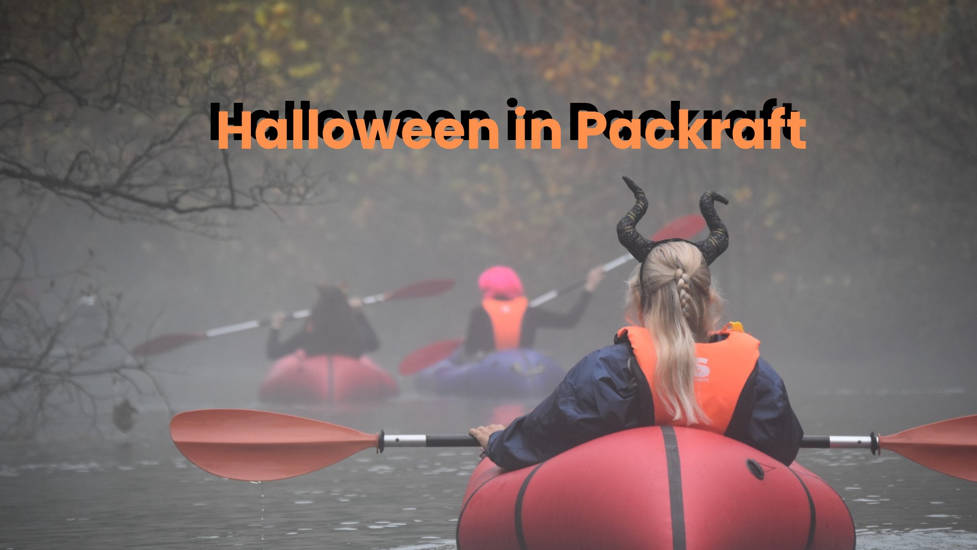 🍂🍁Halloween in Packraft! 🎃👻