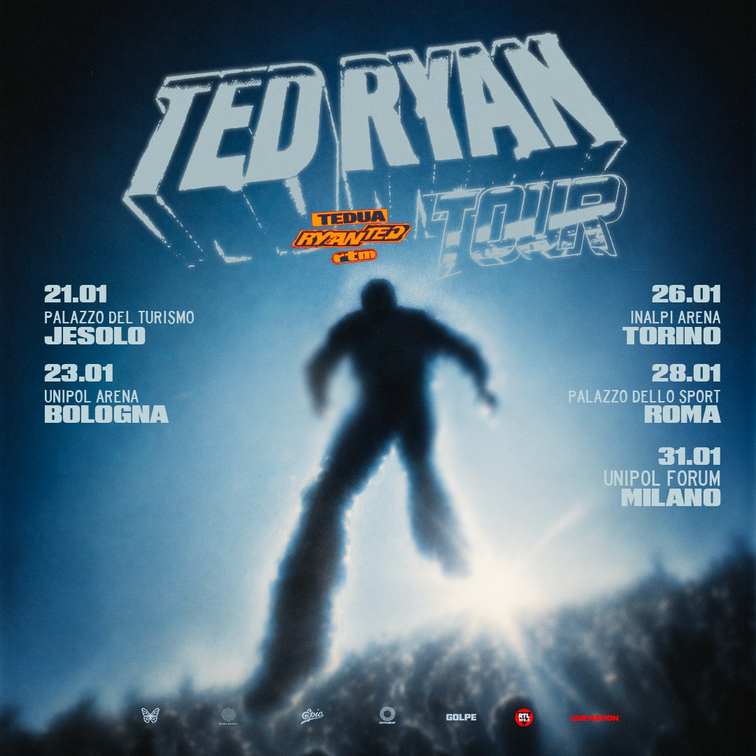 TEDUA - “TED RYAN TOUR”