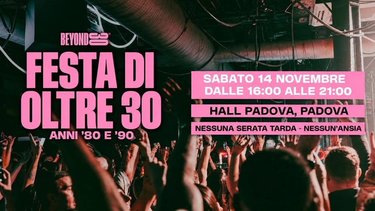 DAYTIME CLUBBING - PADUA 